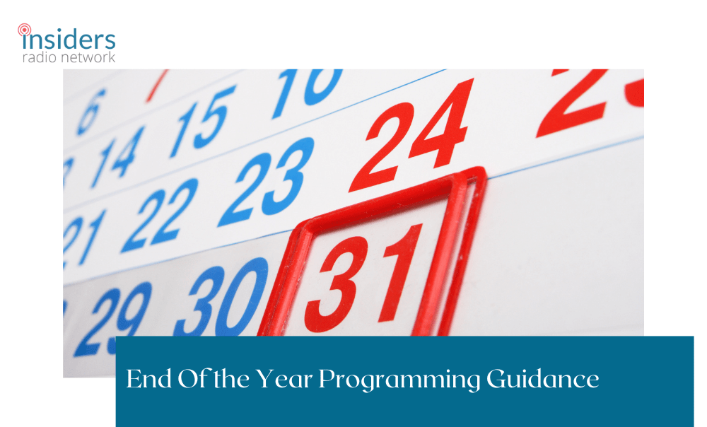 How To Create Better Holiday Programming - Insiders Radio Network